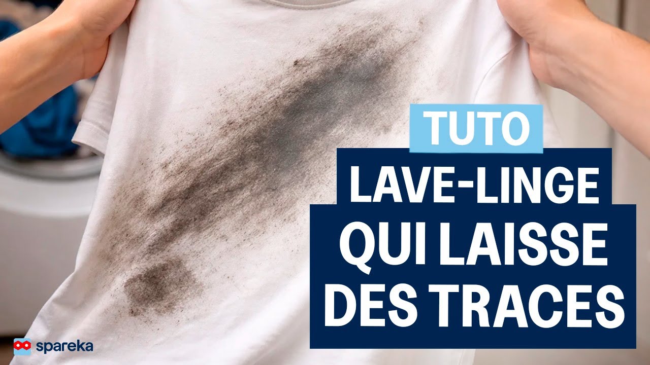 Traces sur le linge après lavage roulements ou dosage ? Diagnostic — free download