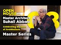 Architectural documentary of architect suhail a abbasi islamabad pakistan