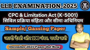 LLB 5th Sem Civil Procedure Code & Limitation Act Paper -2025 | CPC llb Sample Paper Dec-2025