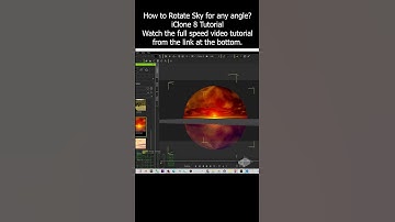 How to Rotate Sky for any angle? iClone 8 Tutorial #iclone #sky #rotate #angle #tutorial