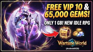 Free VIP 10! Only 1 GB New Idle RPG on mobile - Wartune World (Android/iOS) screenshot 3