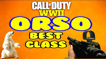 COD WW2 ORSO BEST CLASS SETUP. ORSO BEST SMG DLC CLASS