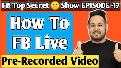 Facebook Live 24 Hours,FB Continuous Live Video,How to Live Broadcast Pre Recorded Video on Facebook