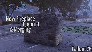 Fallout 76 Camp Tutorial | Fireplace Extension Blueprint + Merging | Build  // Guide