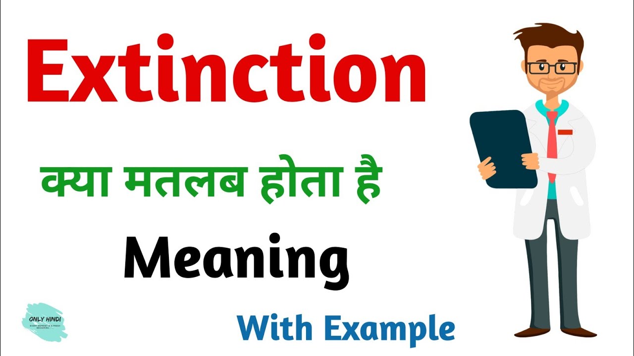 Species On The Verge Of Extinction Meaning In Hindi