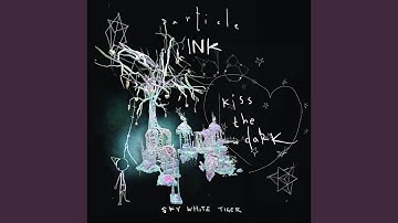 Particle Ink - Kiss the Dark