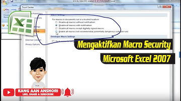 Cara Mengaktifkan Macro Security Di Microsoft Excel 2007
