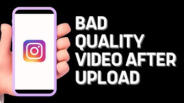 Fix Instagram Story Bad Video Quality After Upload | 2023 Update
