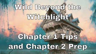 Wild Beyond the Witchlight Chapter 1 Tips and Chapter 2 Prep #dnd #lazydm #witchlight
