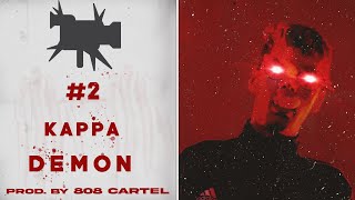 KAPPA - DEMON (prod. 808CartelBeats) | IOA RAPS #2