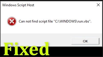 Windows Script Host - Cannot Find Script File - "C\Windows\run.vbs" - How To Fix