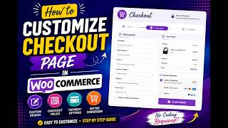 How to Customize WooCommerce Checkout Page in WordPress