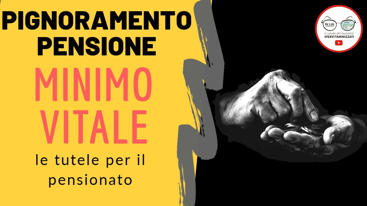 PIGNORAMENTO PENSIONE: MINIMO VITALE 2020 [IMPORTANTE]