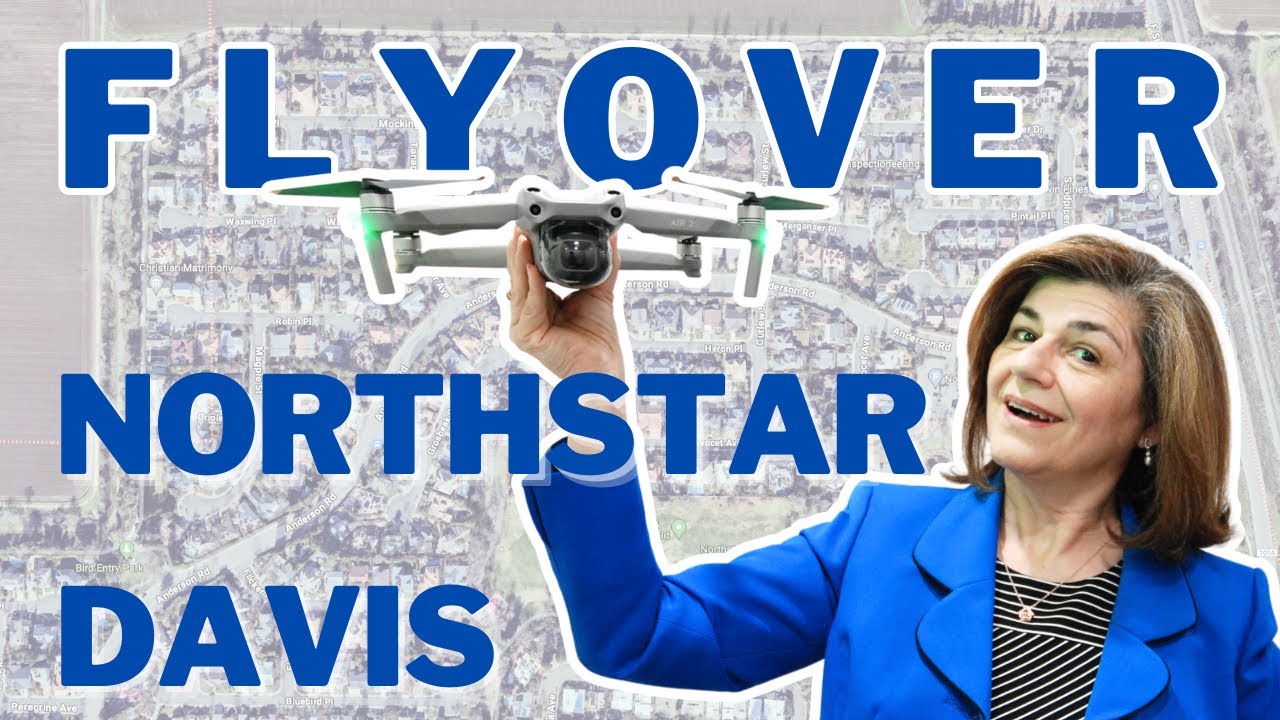 Flyover Northstar Davis Ca | Northstar Home Prices | Living In Davis Cali | Relocating to Davis Ca