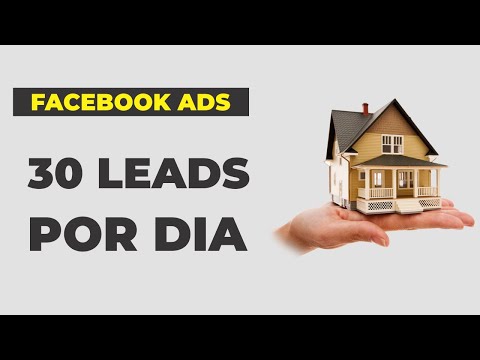 Como receber 30 leads por dia no Facebook | Corretores de Imóveis