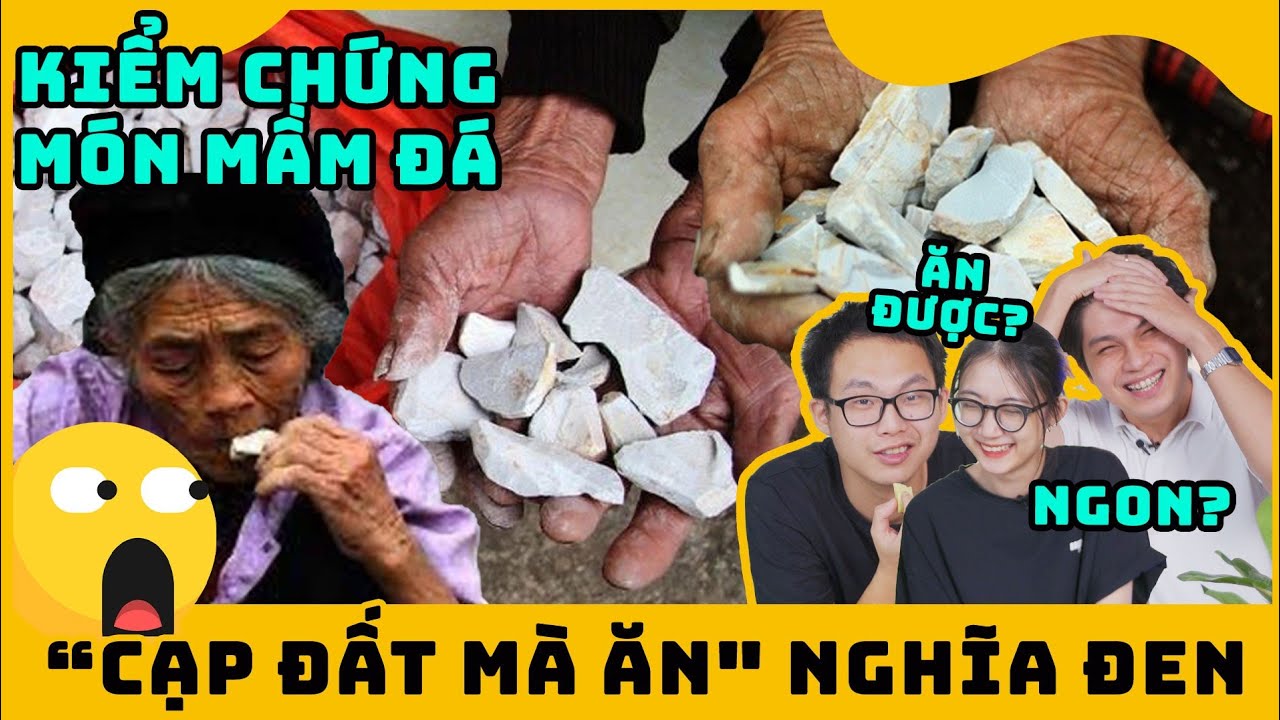 ngói nướng mua ở đâu New Team UT: Kiểm chứng món MẦM ĐÁ - Lần đầu “Cạp đất mà ăn\