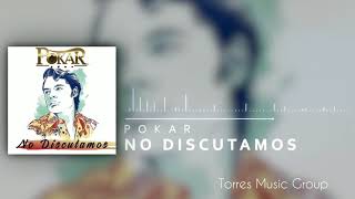 Watch Pokar No Discutamos video