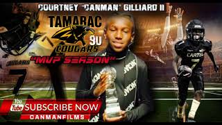 Courtney “ Canman “ Gilliard MVP 9u season/ Tamarac Cougars