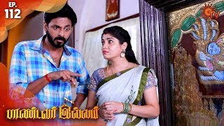 Pandavar Illam - Episode 113 | 30th November 19 | Sun TV Serial | Tamil Serial