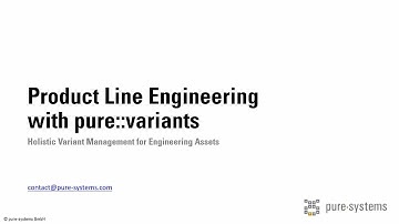 Holistic Product Line Engineering with pure::variants