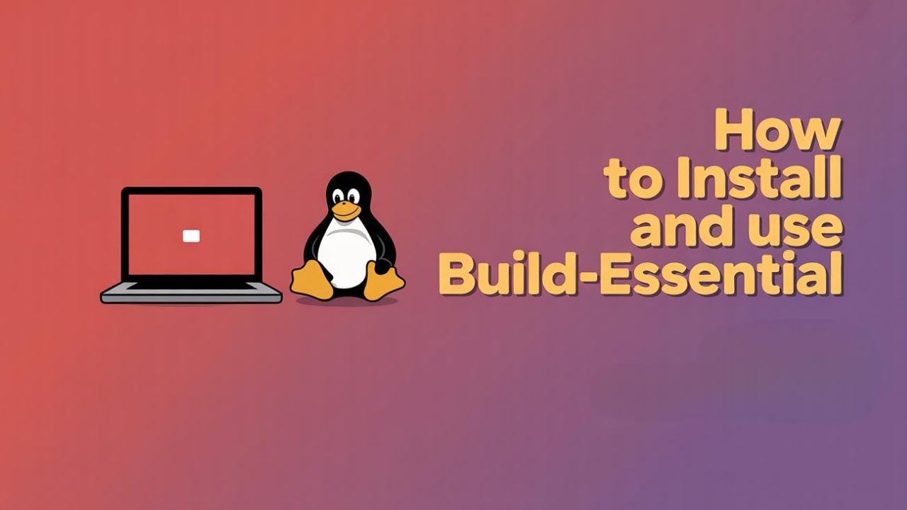 How to Install Build-Essential? [Linux/Ubuntu GUIDE] - YouTube