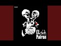 EL Patron Feat Sobre mp3