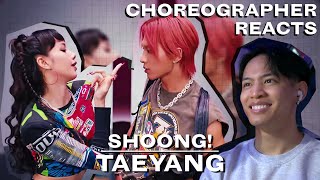 Dancer Reacts to TAEYANG - SHOONG! (feat. LISA of BLACKPINK) Performance Video & Dance Practice
