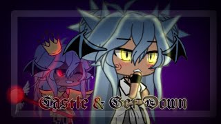 | Castle & Get Down | GLMV 🥀 ( Gacha Life Music Video )