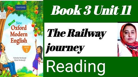 the railway journey class 3 Translation |modern english Class 3  unit 11word meaning