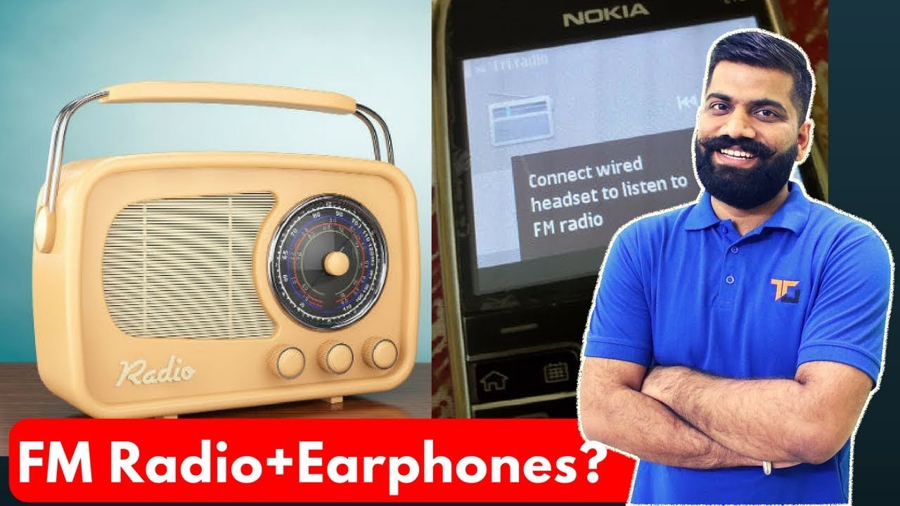 FM Radio with Earphones?? FM in Smartphones? AM Radio & FM Radio