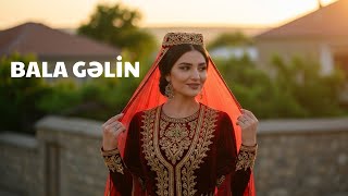 Bala Gəlin - 2026 (Cover)