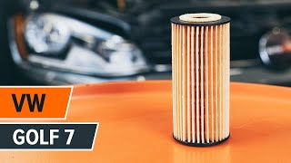 Výmena Olejový filter VW GOLF VII (5G1, BE1) - video inštruktáž