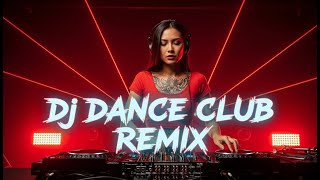 DJ Dance Mix 💣 Ultimate Party EDM \u0026 Club Bangers That Keep You Dancing Nonstop