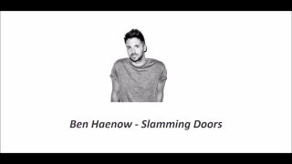 Video thumbnail of "Ben Haenow Slamming Doors Lyrics"