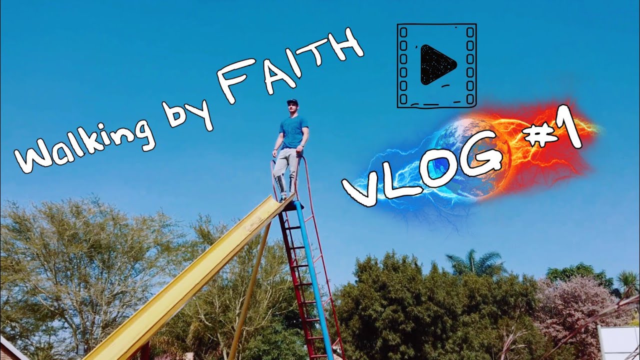 Walking by FAITH | VLOG #1 - YouTube