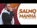 #056 Salmo da manhã com Rabino Eliahu