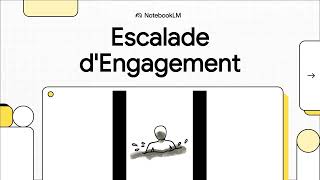 Outil d'influence - Escalade d'engagement