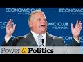 Doug Ford says carbon tax will cause recession | Power & Politics