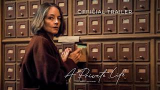 Celebrity A PRIVATE LIFE - Official Trailer Profile