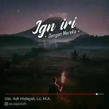 Jangan iri  story status wa ust,  adi hidayat
