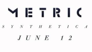 Metric - Reflection #02 (bonus track, new album Synthetica 2012)