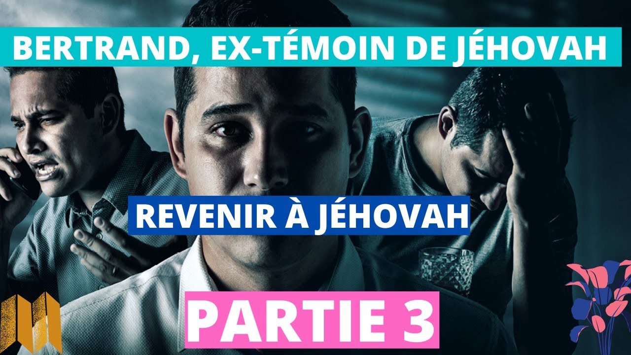 Bertrand, PARTIE 3 : 