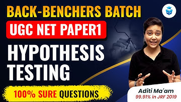 UGC NET Paper 1 | Hypothesis Testing 100% Sure Questions | NET JRF with Aditi Mam | JRFAdda