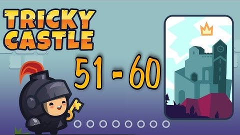 Tricky Castle Level 51 - 60 Walkthrough and Bats Location
