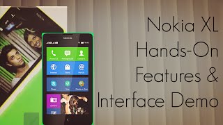 Nokia XL Hands-On / Features / Interface Demo / Camera - PhoneRadar
