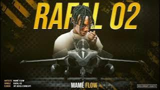 MAMÉ_FLOW_-_RAFAL_2 By STUDIO PRO (Son Officiel 2023)