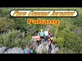 Paya Gunung Jerantut Pahang （驚險刺激全纪行）