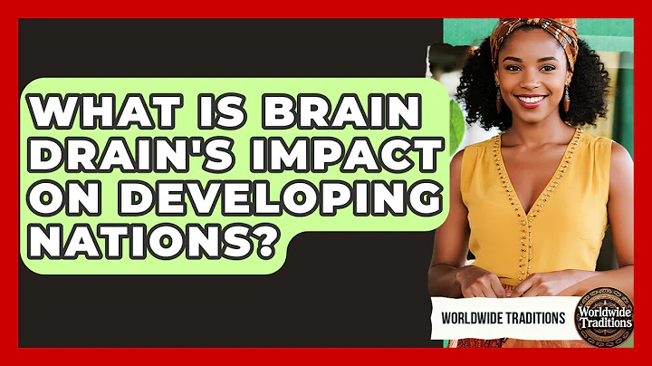 What Is Brain Drain's Impact On Developing Nations? - Worldwide Traditions