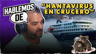 El CRUCERO con HANTAVIRUS