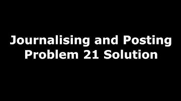 Class 11 Accounts | Recording Of Transactions - I | Posting | Problem 21 Solution | NCERT | CBSE